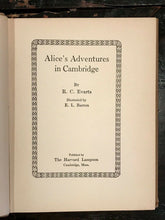 ALICE'S ADVENTURES IN CAMBRIDGE - Evarts, Barron - ALICE IN WONDERLAND SATIRE