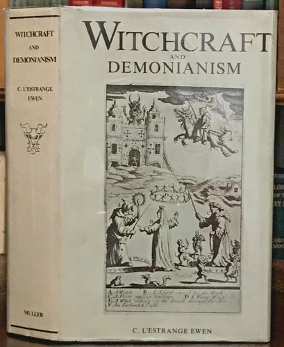 WITCHCRAFT AND DEMONIANISM - Ewen, 1970 - SATAN DEVIL DEMONS WITCHES OCCULT