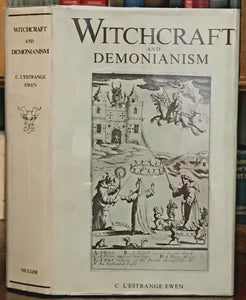 WITCHCRAFT AND DEMONIANISM - Ewen, 1970 - SATAN DEVIL DEMONS WITCHES OCCULT