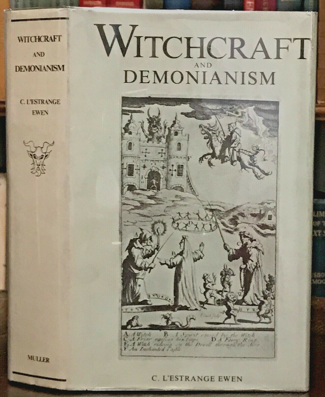 WITCHCRAFT AND DEMONIANISM - Ewen, 1970 - SATAN DEVIL DEMONS WITCHES OCCULT