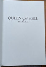 Mark Alan Smith - QUEEN OF HELL - 1st & Ltd Ed, 2010 - WITCHCRAFT HECATE CRAFT