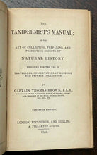 1853 TAXIDERMIST'S MANUAL - NATURAL HISTORY, CONSERVATION, TAXIDERMY