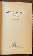 WITCH, SPIRIT, DEVIL - Scott, 1st 1974 - WITCHES BLACK WHITE WITCHCRAFT  SPELLS