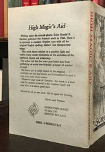 HIGH MAGIC'S AID - Scire (Gerald B. Gardner), 1996 - WICCA WITCHCRAFT PAGANISM