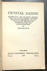 1925 CRYSTAL GAZING - HYPNOTISM TELEPATHY OCCULT DIVINATION FORTUNE TELLING