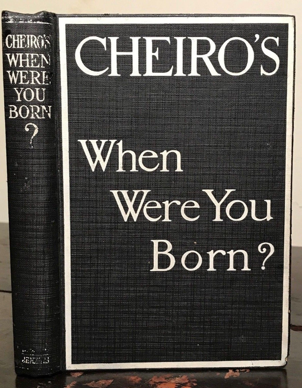 WHEN WERE YOU BORN? - CHEIRO, 1st/1st, 1914 - Astrology, Numerology, Divination