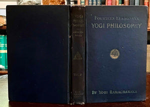 FOURTEEN LESSONS IN YOGI PHILOSOPHY - Atkinson 1904 EASTERN SPIRITUALISM OCCULT