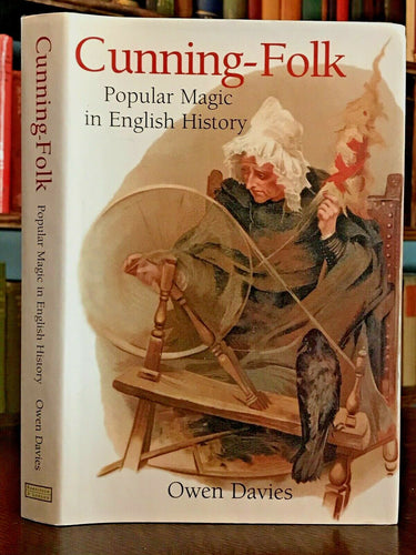 CUNNING-FOLK: POPULAR MAGIC IN ENGLISH HISTORY - Davies, 1st 2003 MAGICK WICCCA