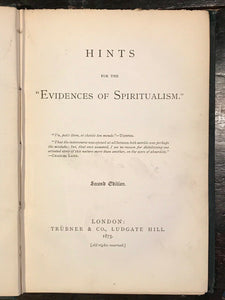 HINTS FOR THE EVIDENCES OF SPIRITUALISM - Lewis, 2nd Ed 1875 - GHOSTS SPIRITS