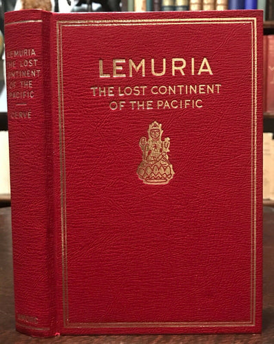 LEMURIA: THE LOST CONTINENT OF THE PACIFIC - ROSICRUCIAN MYSTIC LOST RACE
