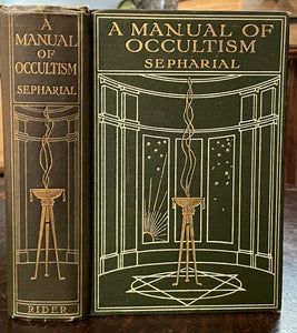 MANUAL OF OCCULTISM - SEPHARIAL - 1st, 1911 - OCCULT TAROT PALMISTRY DIVINATION