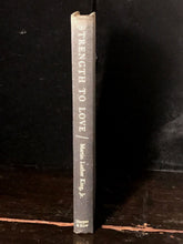 STRENGTH TO LOVE by DR. MARTIN LUTHER KING, JR. ~ 1st / 1st, 1963 HC/DJ