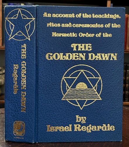 THE GOLDEN DAWN - Israel Regardie, 1978 OCCULT HERMETIC MAGICK RITES CEREMONIES