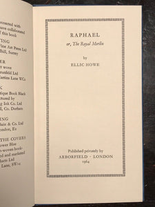 RAPHAEL OR, THE ROYAL MERLIN - Ellic Howe - LTD ED, 100 - 1964 Astrology Occult