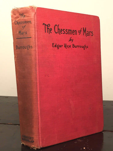 CHESSMEN OF MARS by Edgar Rice Burroughs, 1922 Sci Fi