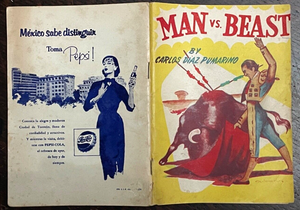 MAN VS. BEAST - 1st 1950 - CARLOS DIAZ PUMARINO w/ Ticket - BULLFIGHTING, MEXICO