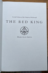 Mark Alan Smith - THE RED KING - 1st & Ltd Ed, 2011 - WITCHCRAFT LUCIFER MAGICK