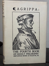 AGRIPPA: OF OCCULT PHILOSOPHY BOOK FOUR. MAGICAL CEREMONIES. 1985 HC/DJ SCARCE
