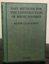EASY METHODS FOR THE CONSTRUCTION OF MAGIC SQUARES - J.C. BURNETT, 1st/1st 1936