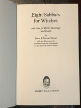 EIGHT SABBATS FOR WITCHES - Janet & Stewart Farrar, 1985 - Witchcraft Occult