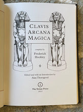 CLAVIS ARCANA MAGICA - Frederick Hockley, 1st & Ltd Ed, 2012 - MAGICK NECROMANCY