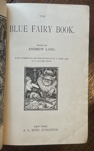 THE BLUE FAIRY BOOK - Andrew Lang, 1899 - ILLUSTRATED FAIRYTALES MYTHS