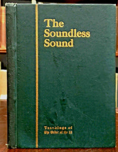 THE SOUNDLESS SOUND - Curtiss, 1st 1911 - CHRISTIAN MYSTICISM MYSTICS SPIRITUAL