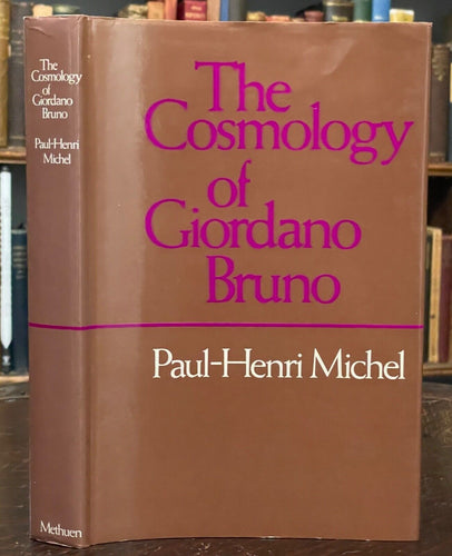 COSMOLOGY OF GIORDANO BRUNO - 1st 1973 - INFINITE UNIVERSE SOLAR SYSTEM ETERNITY