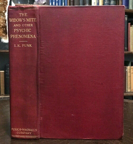 WIDOW'S MITE AND OTHER PSYCHIC PHENOMENA - 1st 1904, PSYCHIC GHOSTS SPIRITUALISM