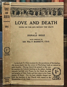 LOVE AND DEATH NOTES ON LIFE BEYOND THE GRAVE - 1st 1922 AFTERLIFE SPIRITS SOUL