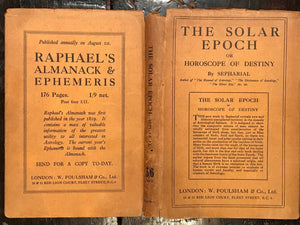 1925 - SEPHARIAL - THE SOLAR EPOCH OR THE HOROSCOPE OF DESTINY, 1st, Astrology