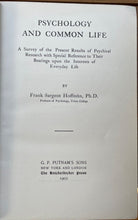PSYCHOLOGY AND COMMON LIFE - Hoffman, 1903 - TELEPATHY HALLUCINATIONS MIRACLES