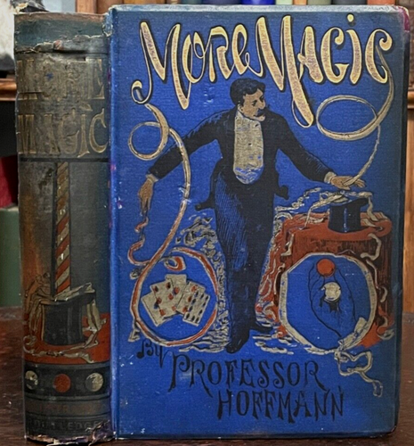 MORE MAGIC - 1st, 1890 PROFESSOR HOFFMANN - MAGICIAN MAGIC CARD COIN TRICKS