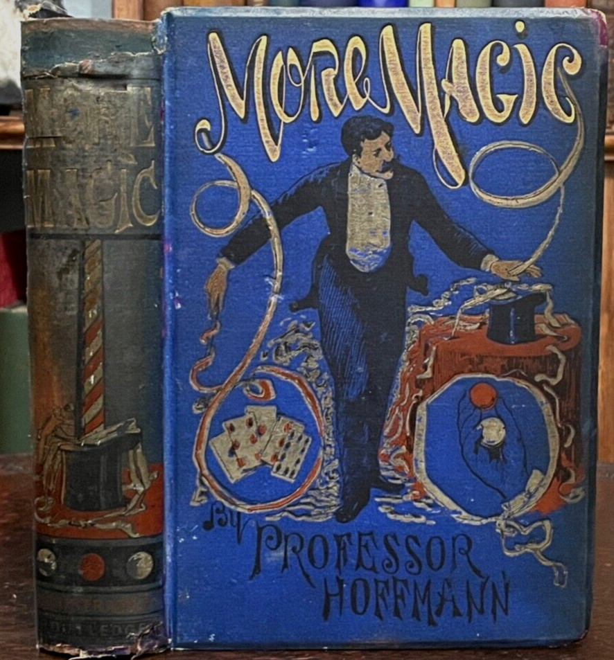 MORE MAGIC - 1st, 1890 PROFESSOR HOFFMANN - MAGICIAN MAGIC CARD COIN TRICKS