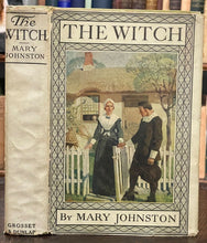 THE WITCH - Mary Johnston, 1st 1914 SUPERNATURAL LOVE STORY WITCHES WITCH HUNTS