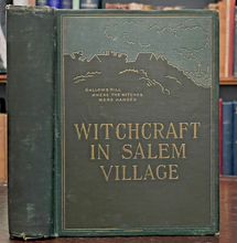 WITCHCRAFT IN SALEM VILLAGE IN 1692 - Nevins, 1916 - WITCHES DEVIL WITCH TRIALS