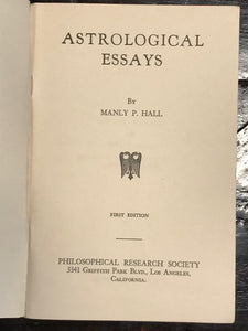 MANLY P. HALL - ASTROLOGICAL ESSAYS - 1st/1st, 1937 - Astrology Magic Occult