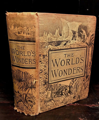 WORLD'S WONDERS TROPICAL & POLAR EXPLORERS, J.W. BUEL 1st/1st, 1884 ILLUSTRATED