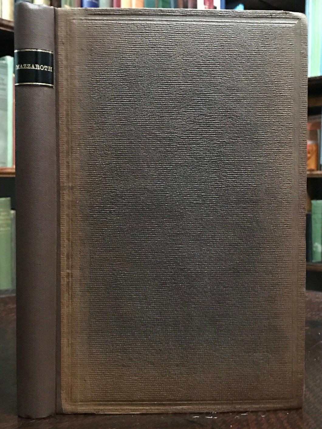 1862 MAZZAROTH & MIZRAIM - Rolleston, 1st ASTROLOGY CONSTELLATIONS ZODIAC OCCULT