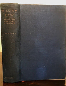 MYSTICAL WRITINGS OF WILLIAM LAW - HOBHOUSE, 1st/1st 1938 - Christian Mysticism