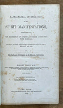 EXPERIMENTAL INVESTIGATION OF SPIRIT MANIFESTATIONS - 1858 SPIRITS HEAVEN HELL