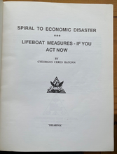 SPIRAL TO ECONOMIC DISASTER - 1st 1989 CONSPIRACY THEORIES HUMANITY SPIRIT HELP