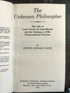 THE UNKNOWN PHILOSOPHER: SAINT MARTIN - A.E. Waite, 1970, SECRET SOCIETY, OCCULT