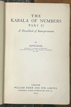 SEPHARIAL - THE KABALA OF NUMBERS, 1st 1913 - KABALISTIC NUMEROLOGY DIVINATION