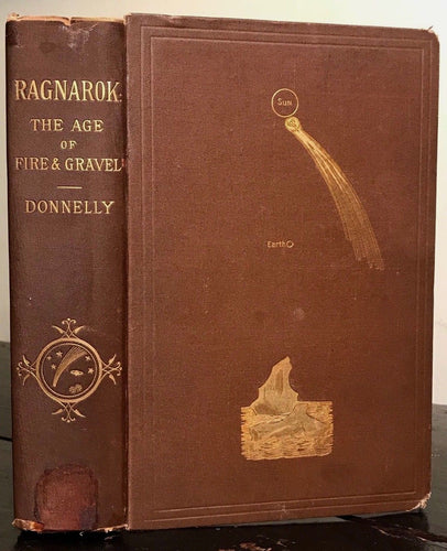 RAGNAROK: THE AGE OF FIRE AND GRAVEL - DONNELLY - Limited Ed of 6000 Copies 1883