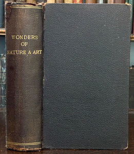 WONDERS OF NATURE AND ART - 1832 NATURAL PHENOMENA, ANIMALS, CURIOSITIES