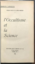 L'OCCULTISME ET LA SCIENCE - 1926 ANCIENT WISDOM OCCULT HERMETIC SCIENCE ALCHEMY