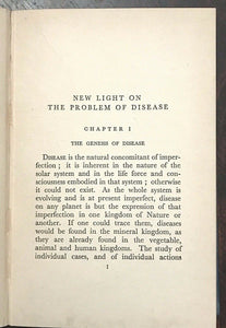 NEW LIGHT ON THE PROBLEM OF DISEASE - 1st 1930 - SPIRITUAL ROOTS ILLNESS, SIGNED