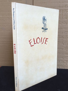 ELOISE by KAY THOMPSON, 1st Edition 3rd Printing,1955, HC/DJ, $2.95 Price on DJ