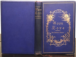 1885 - MOON LORE by Rev. Timothy Harley, 1st Ed, MOON LUNAR LEGENDS WORSHIP